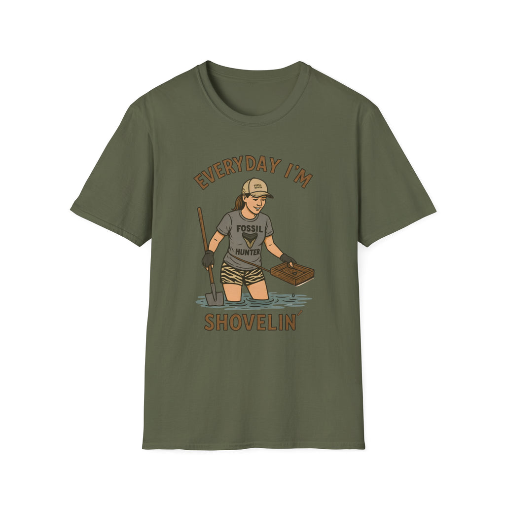 Everyday I'm Shovelin' - for women fossil hunters
