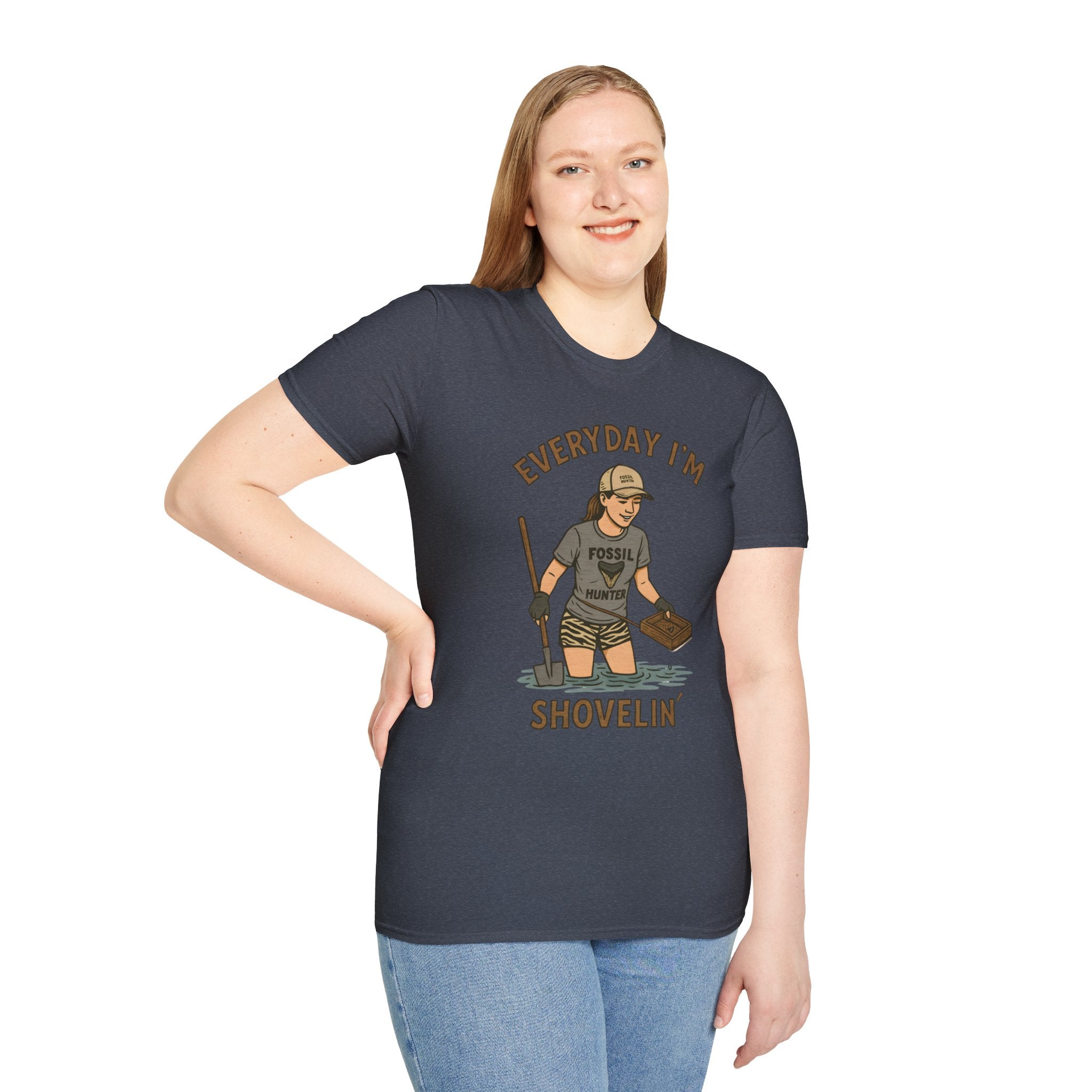 Everyday I'm Shovelin' - for women fossil hunters