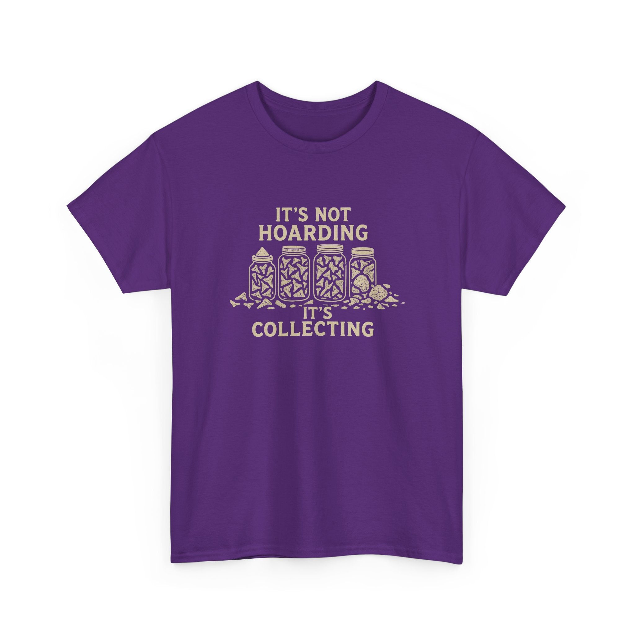 It's Not Hoarding, It's Collecting - Perfect T-shirt for Fossil collectors