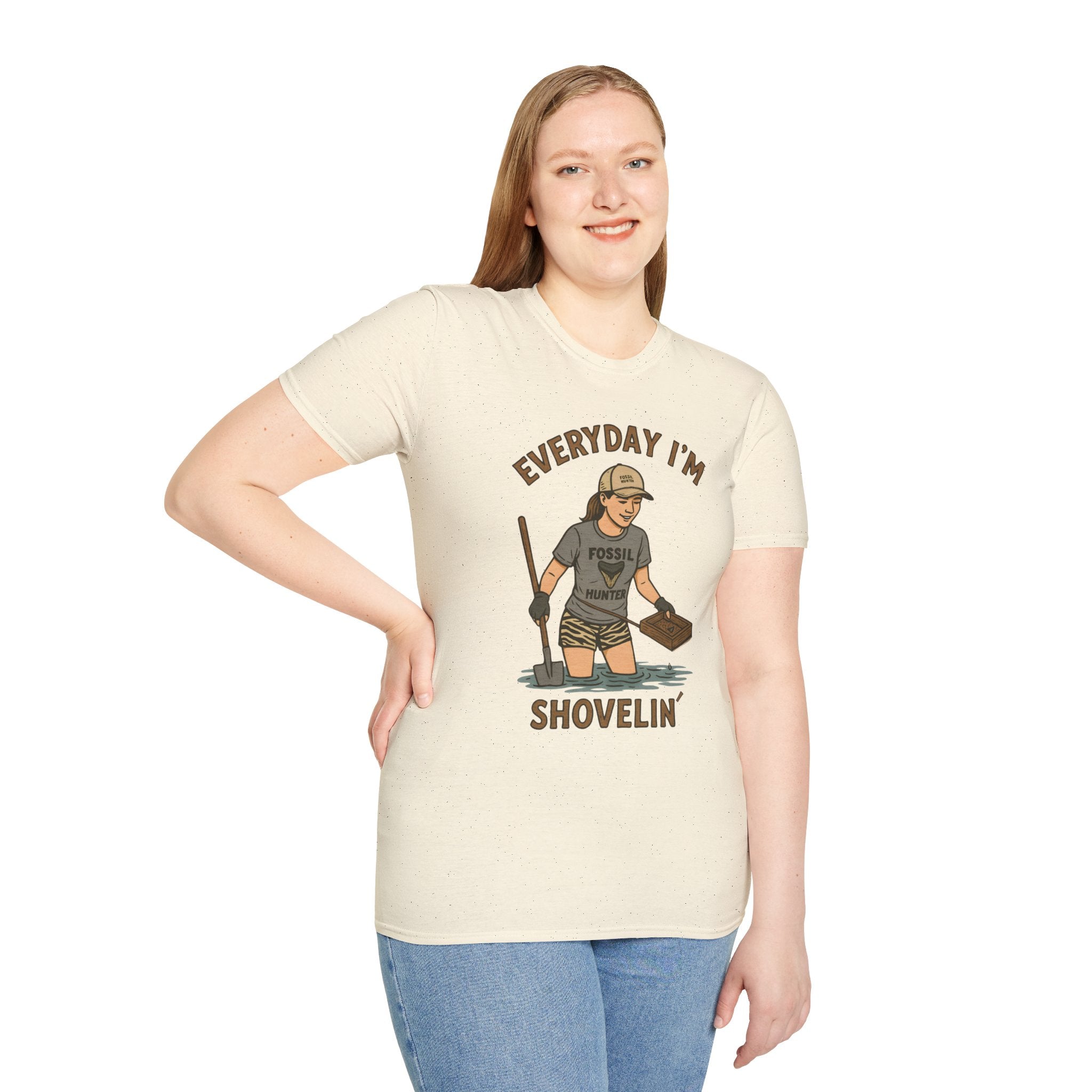 Everyday I'm Shovelin' - for women fossil hunters