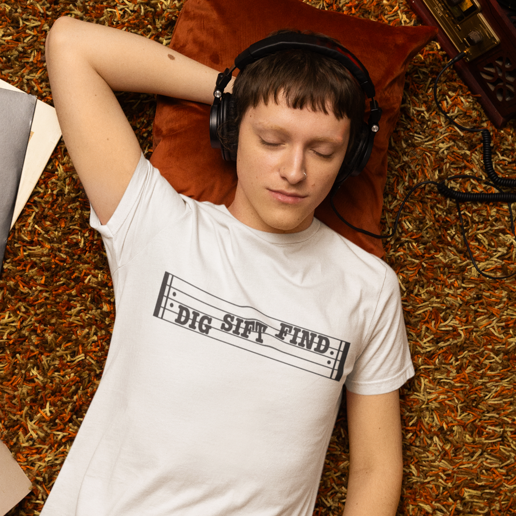 Dig Sift Find Repeat - Fitted Unisex Shirt