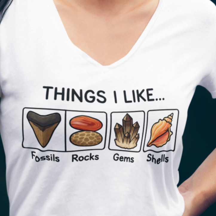 Things I Like - Fossils Rocks Gems Shells - V-neck T-Shirt - fossil hunter rockhound crystal scout beach comber gift